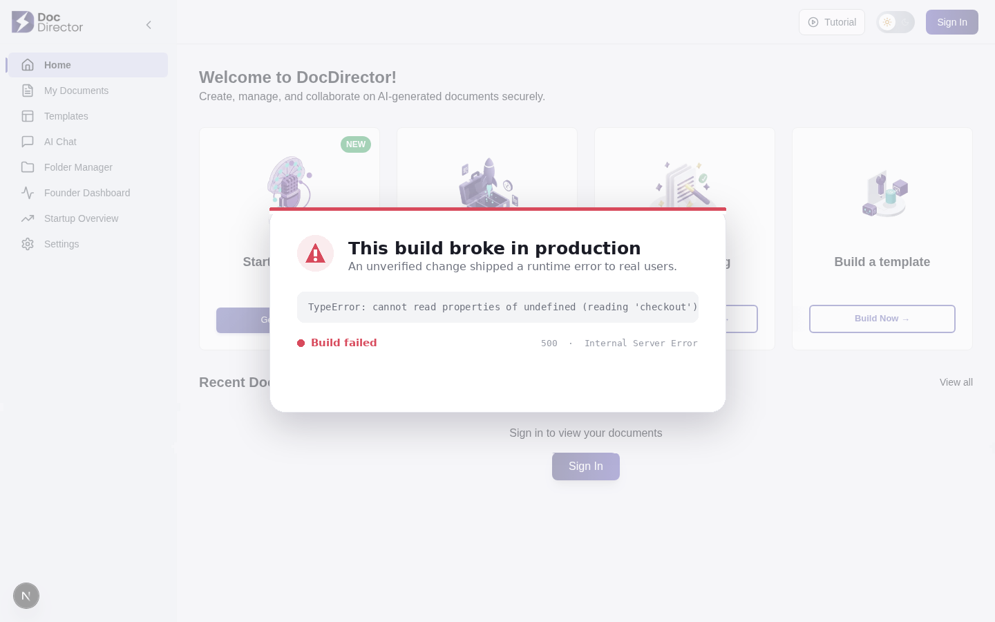 Software shipped without our verification checks, crashed in production
